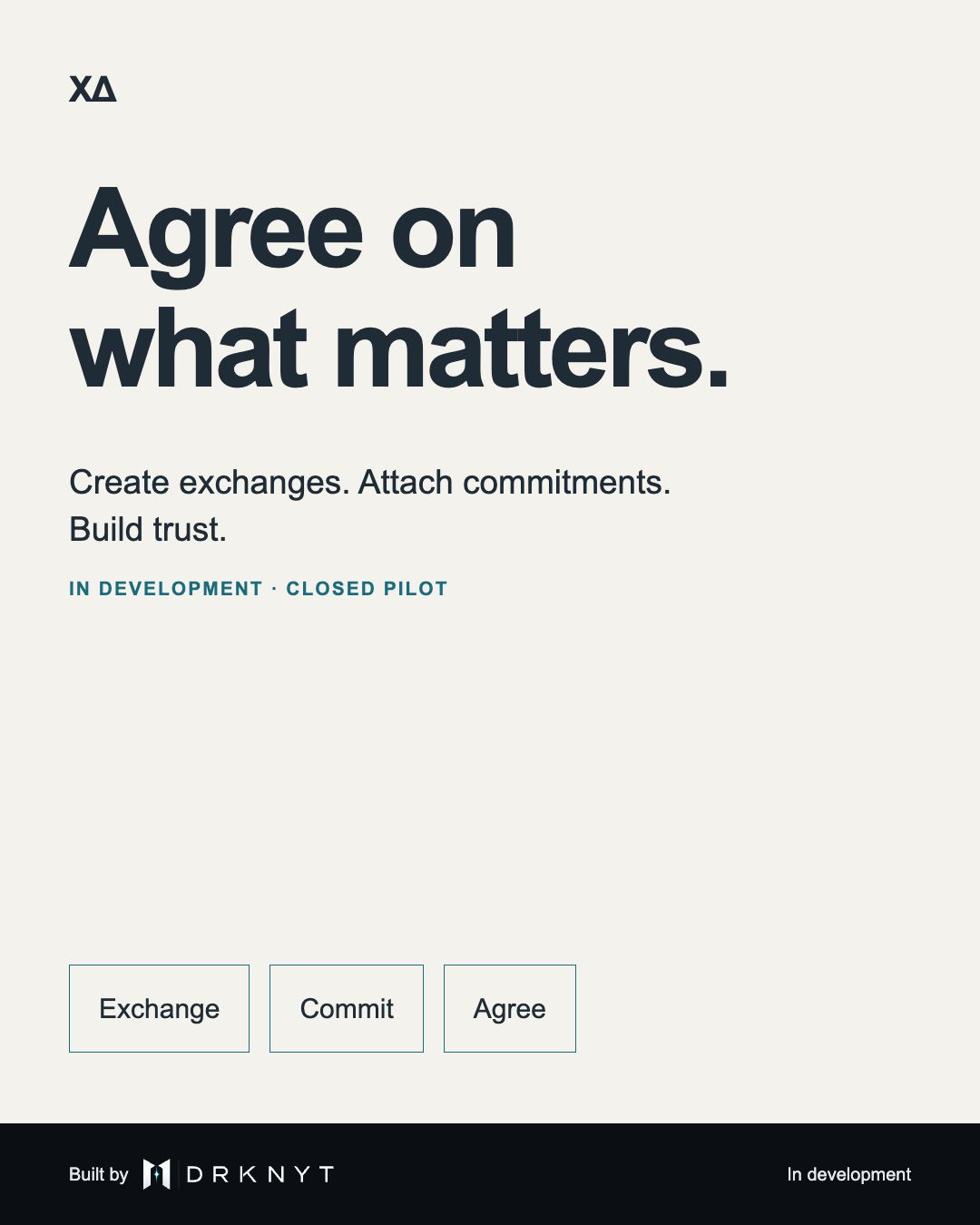 XA — Agree on what you mean before the arrangement begins.